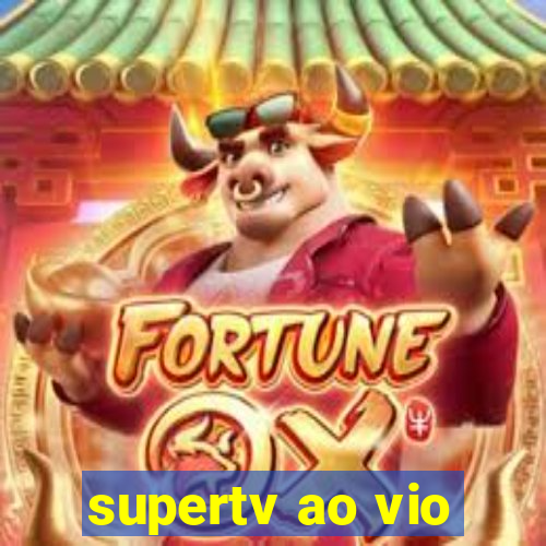 supertv ao vio